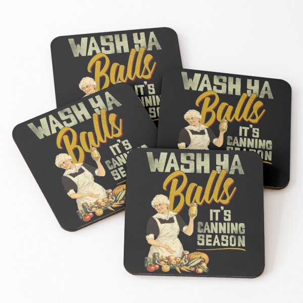 Item preview, Wash Ya Ball Its Canning Season designed and sold by norules.