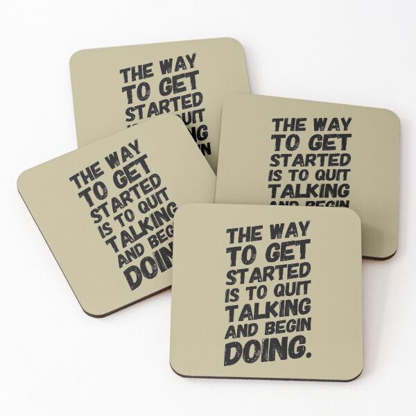 Item preview, The way to get started is to quit talking and being doing. designed and sold by Marvelpic.