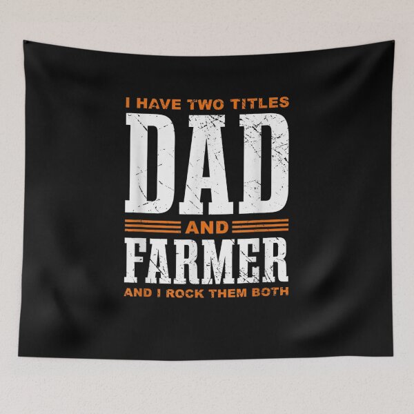 Item preview, I Have Two Titles Dad Farmer  designed and sold by manidala.