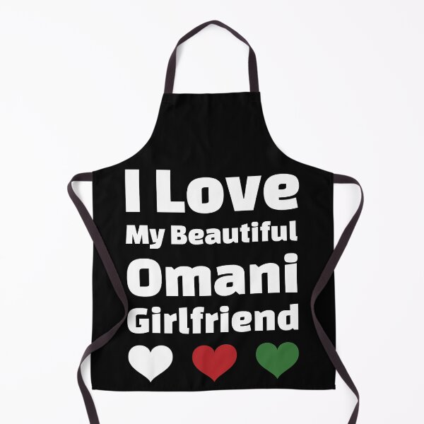 Item preview, I Love My Beautiful Omani Girlfriend - Oman Girlfriend designed and sold by DiceNLDesigns.