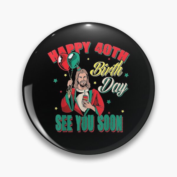 Item preview, Funny Jesus Greetings Happy 40th Bday  designed and sold by manidala.