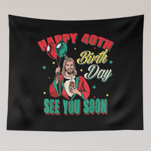 Item preview, Funny Jesus Greetings Happy 40th Bday  designed and sold by manidala.