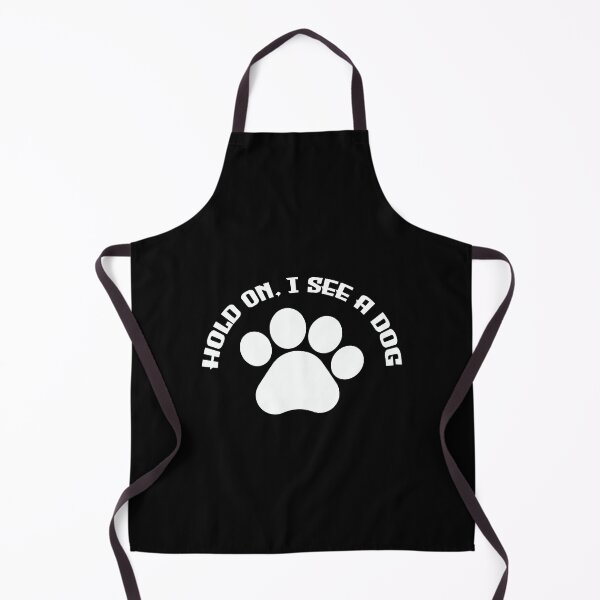 Item preview, Hold On, I See a Dog - Funny Dog Lovers designed and sold by FELTA.