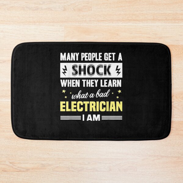 Item preview, People Are Shocked Because I'm A Bad Electrician  designed and sold by manidala.