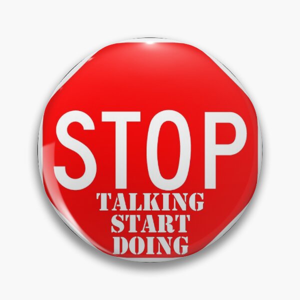 Item preview, Stop talking, start doing designed and sold by Stickr-boutiq.
