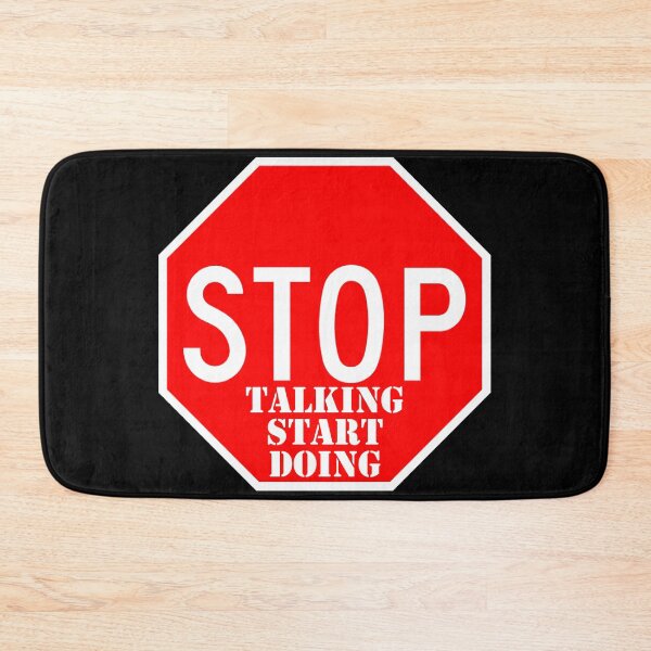 Item preview, Stop talking, start doing designed and sold by Stickr-boutiq.