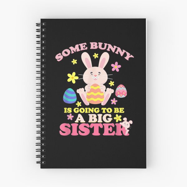 Item preview, Some Bunny Is Going To Be A Sister Easter Big Sister  designed and sold by manidala.