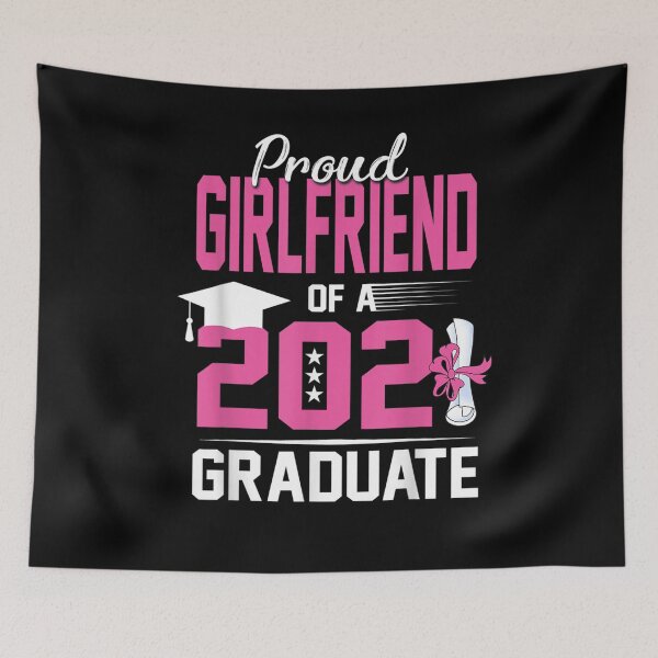 Item preview, Proud Girlfriend Of A Class Of 2021 Graduate  designed and sold by manidala.