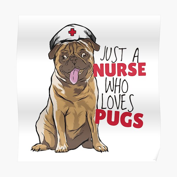 Poster Krankenschwester Mops Redbubble