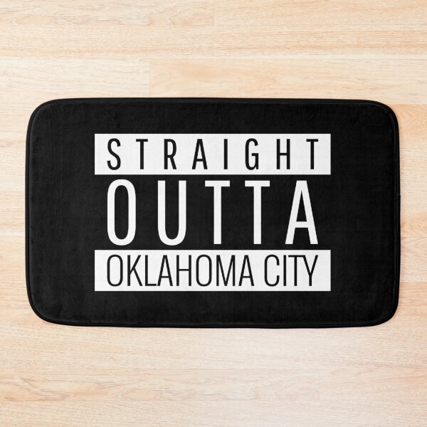 Item preview, Straight Outta Oklahoma City  designed and sold by Teelogic.