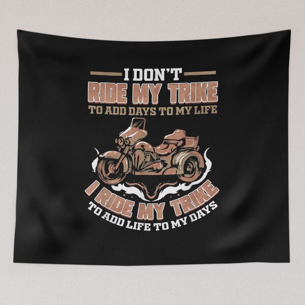 Item preview, I Ride My Trike To Add Life To My Days Triker Biker  designed and sold by manidala.