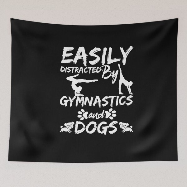 Item preview, Easily Distracted By Gymnastics and Dogs gifts for gymnasts designed and sold by LANANIL.