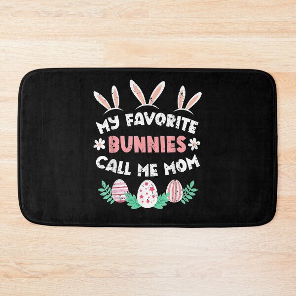 Item preview, My Favorite Bunnies Call Me Mom Easter Day Proud Mother Of  designed and sold by manidala.