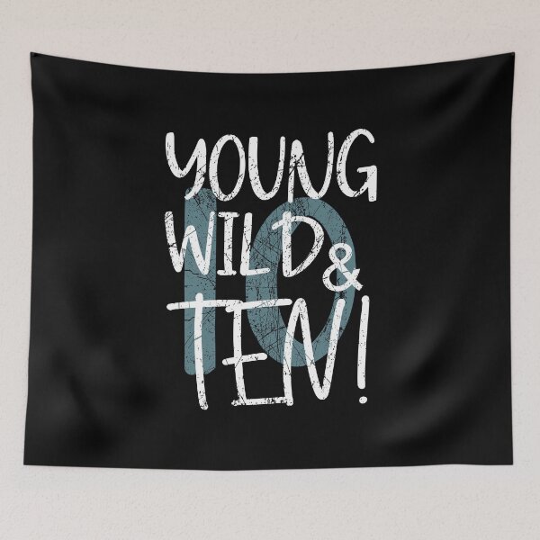 Item preview, Young Wild and nine 10th birthday designed and sold by Kalli-design.