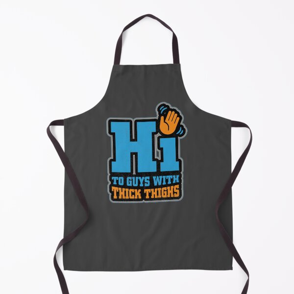 Item preview, Hi to guys with thick thighs designed and sold by ScottyWalters.