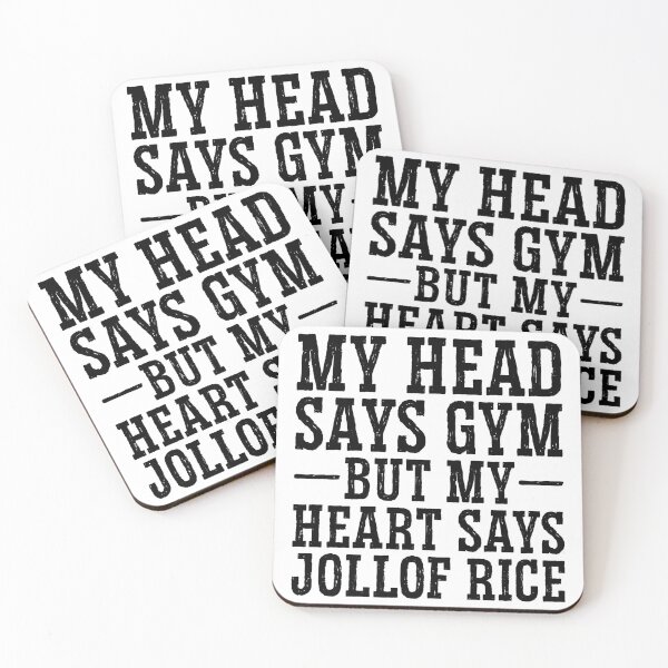 Item preview, My Head Says Gym But My Heart Says Jollof Rice designed and sold by kamrankhan.
