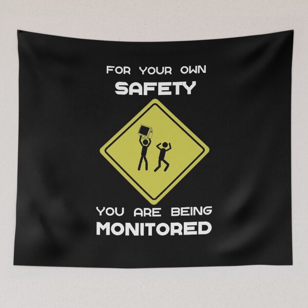 Item preview, Funny For Your Own Safety You Are Being Monitored Pictogram designed and sold by MakersKeystone.