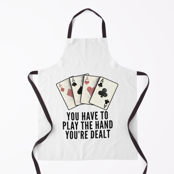 Item preview, Poker Quotes - Play the Hand You're Dealt designed and sold by HalpinDesign.