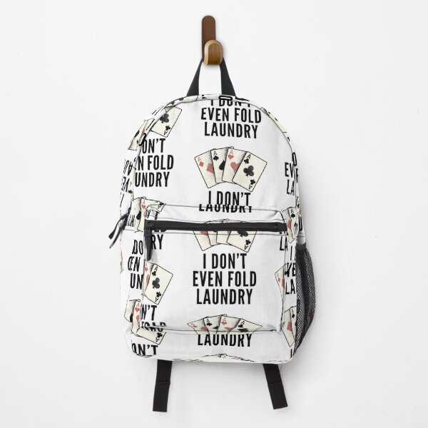 Item preview, Poker Quotes - I Dont Even Fold Laundry designed and sold by HalpinDesign.