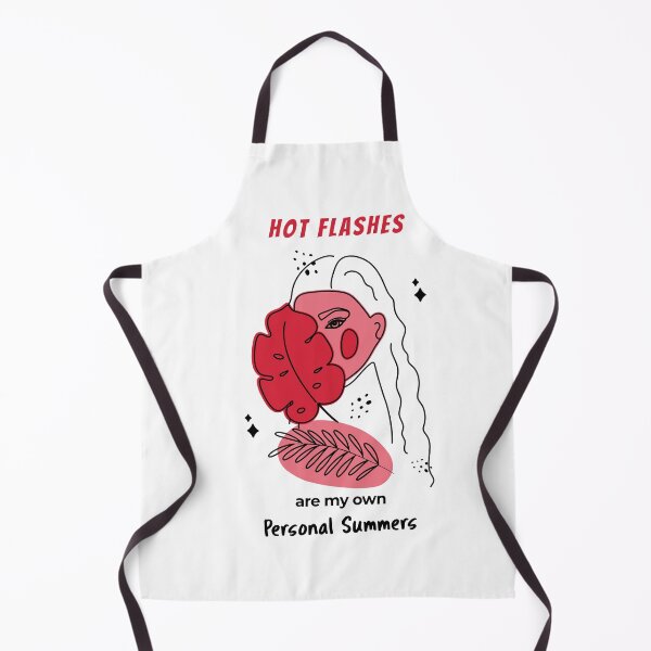 Item preview, Hot Flashes Are My Own Personal Summers designed and sold by Mazstore.