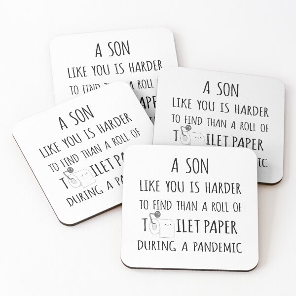 Item preview, A Son Like You is Harder to Find than a Roll of Toilet Paper During a Pandemic designed and sold by niftyhub.