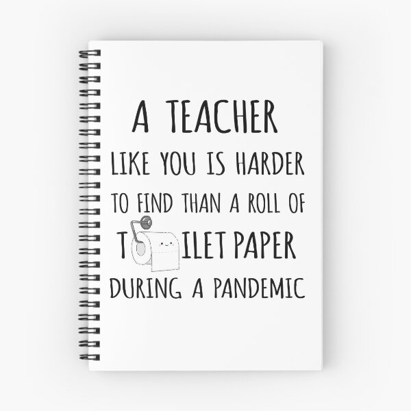 Item preview, A Teacher Like You is Harder to Find than a Roll of Toilet Paper During a Pandemic designed and sold by niftyhub.