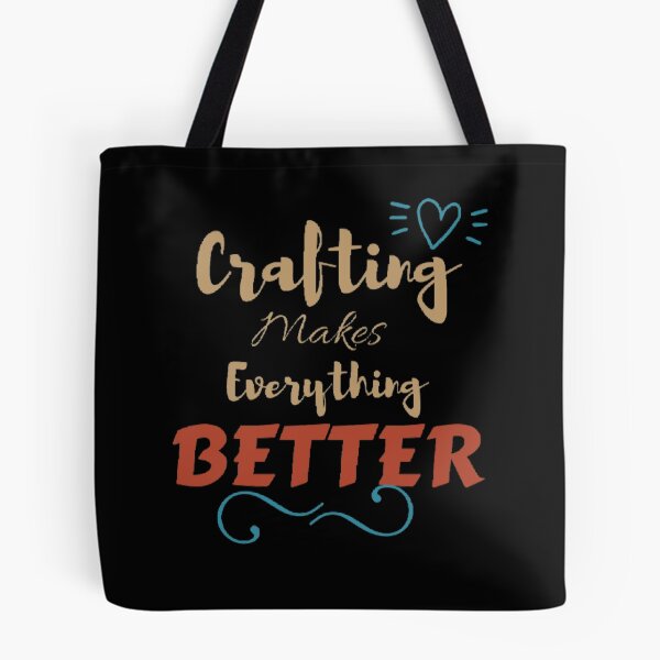 Item preview, Crafting makes everything better designed and sold by Simi2020.