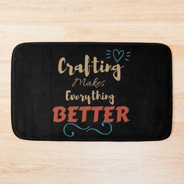 Item preview, Crafting makes everything better designed and sold by Simi2020.