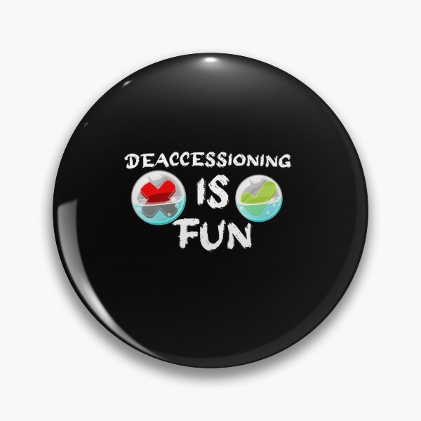Item preview, Deaccessioning is fun  designed and sold by hicham4you.