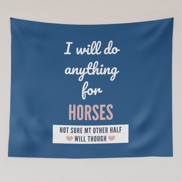 Item preview, I will don anything for horses designed and sold by Real Equestrian.