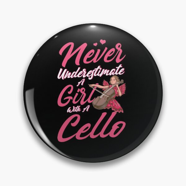 Item preview, Never Underestimate a Girl with a Cello designed and sold by BLake77777.