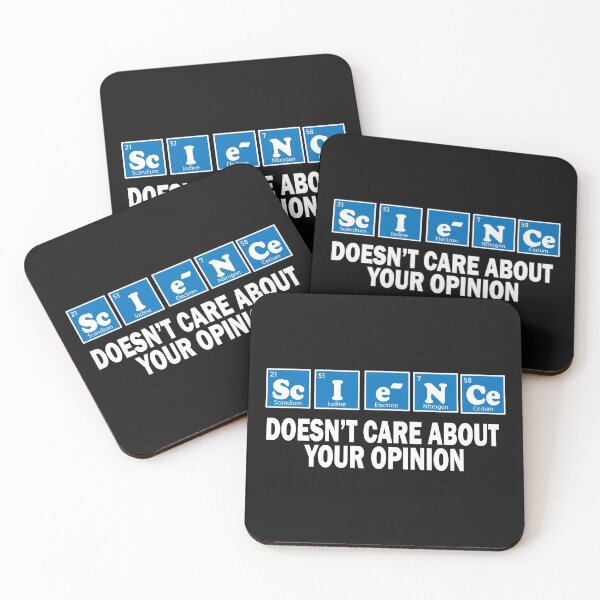 Item preview, Science Doesn't Care About Your Opinion for Scientists, Students & Teachers designed and sold by Born-to-Rock.