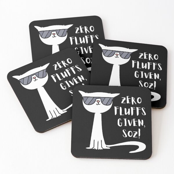 Item preview, Zero Fluffs Given, Soz! (White graphic, text). designed and sold by JellyBeenzz.