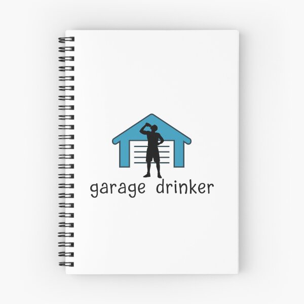Item preview, Garage Drinker designed and sold by SportyDogShop.