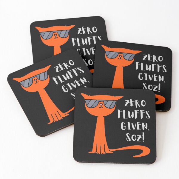 Item preview, Zero Fluffs Given, Soz! (Orange graphic, light grey text). designed and sold by JellyBeenzz.