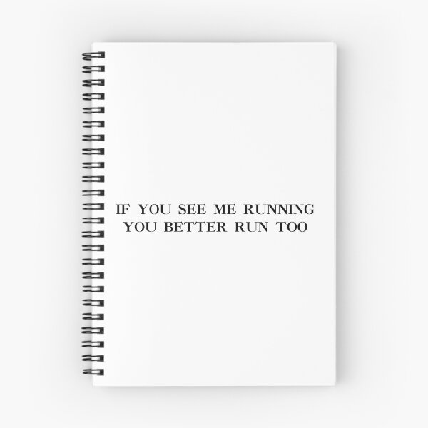 Item preview, If you see me running, you should run too designed and sold by LlapBazinga.