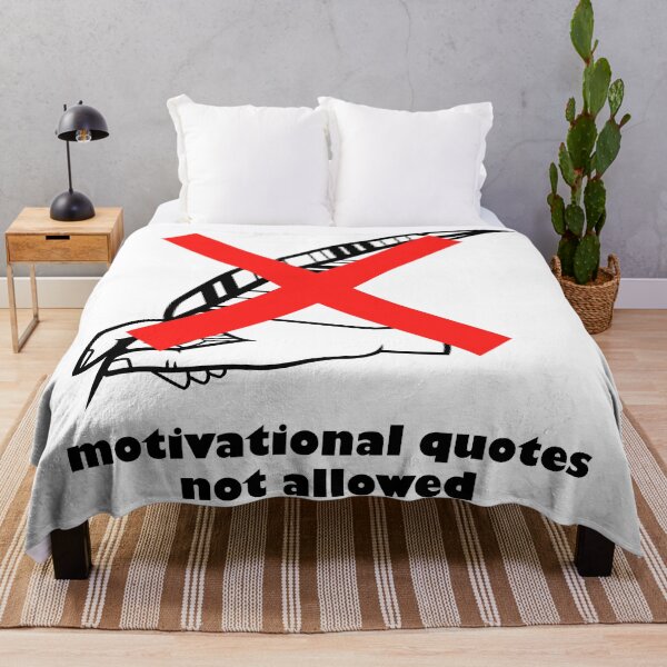 Item preview, Motivational quotes not allowed - funny designed and sold by Xdelacra.
