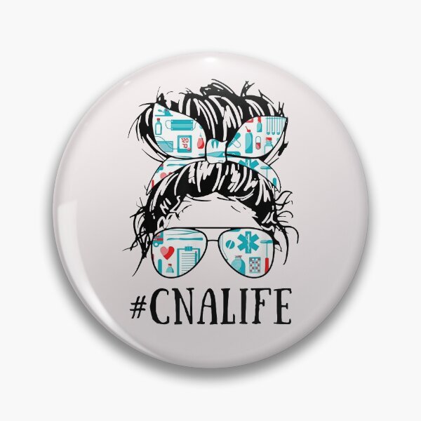 Item preview, Messy Hair Woman Bun CNA Life Nurse  designed and sold by MertieStark.