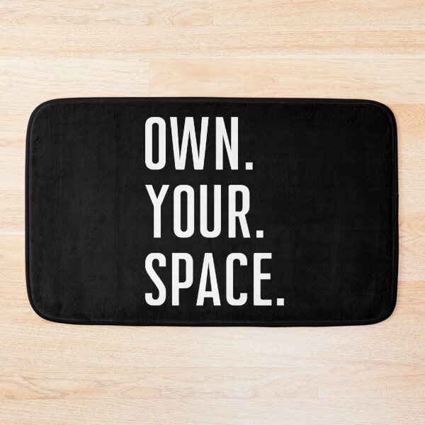 Item preview, Own Your Space. Text only design. Capitals. designed and sold by JellyBeenzz.