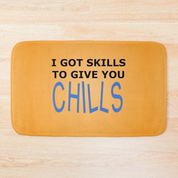 Item preview, Skills to Give You Chills designed and sold by lotero.