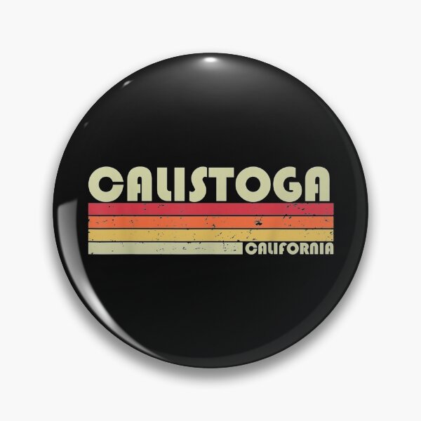 Item preview, CALISTOGA CA CALIFORNIA Funny City Home Roots Gift Retro 80s designed and sold by ALISONABBOTTAU.