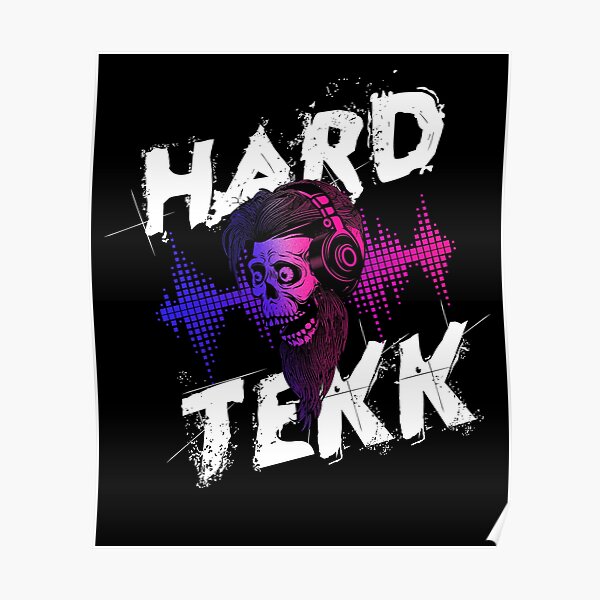Poster Hardtechno Redbubble Poster Hardtechno Redbubble