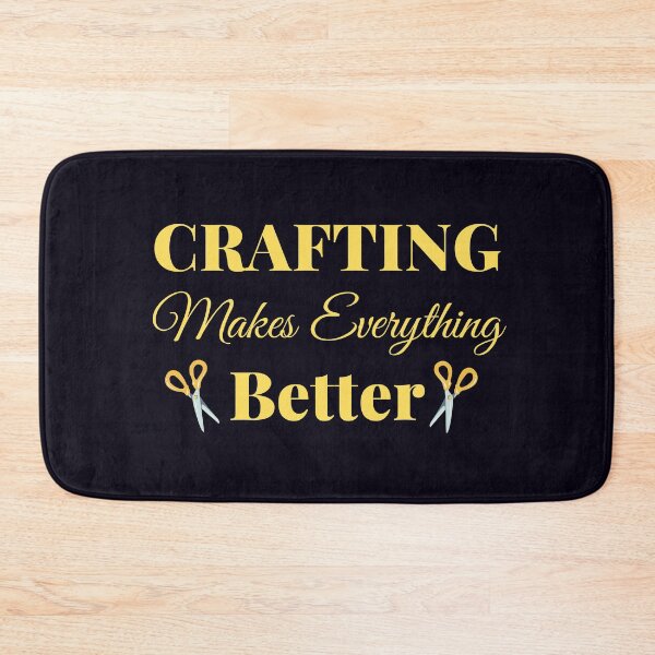 Item preview, Crafting Makes Everything Better  designed and sold by MariesDesigns11.