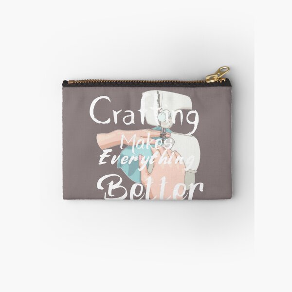 Item preview,   Crafting Makes Everything Better designed and sold by zahra369der.