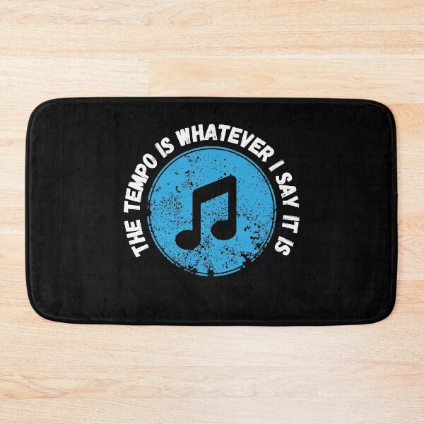Item preview, The Tempo Is Whatever I Say It Is, Funny Drummers Gift Quote. designed and sold by PrettyAmazing.