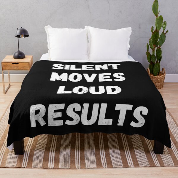 Item preview, Silent Moves Loud Results, Motivational Saying designed and sold by BlackAble.