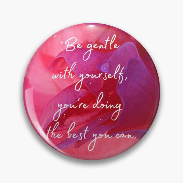 Item preview, Be Gentle With Yourself, Inspirational quote designed and sold by MamaSweetea.