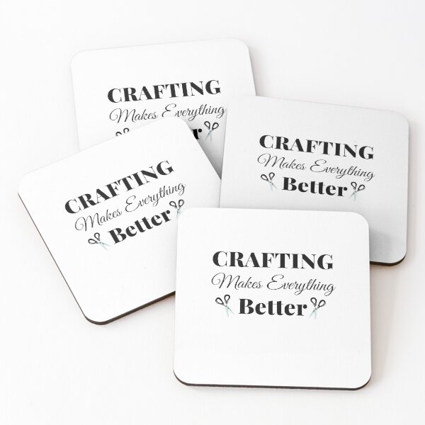 Item preview, Crafting Makes Everything Better  designed and sold by MariesDesigns11.