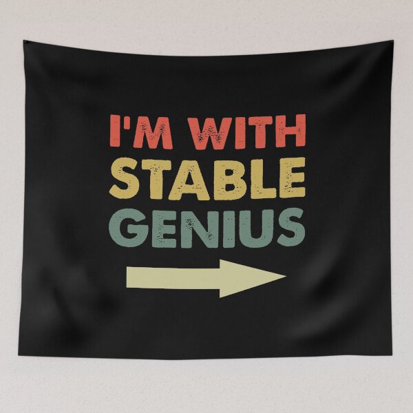 Item preview, I am with stable genius-retro designed and sold by iskapa.