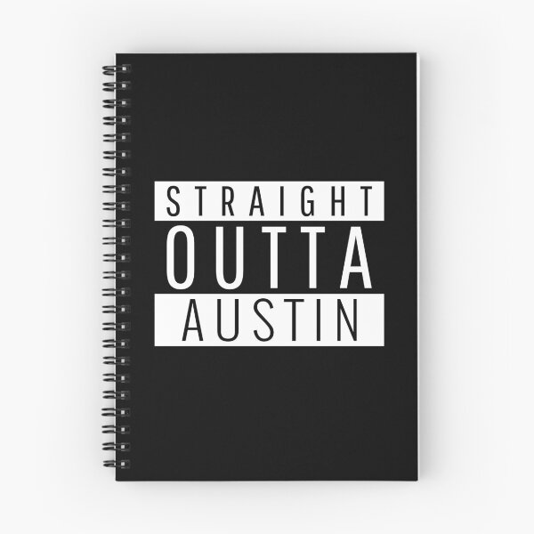 Item preview, Straight Outta Austin Texas designed and sold by Teelogic.